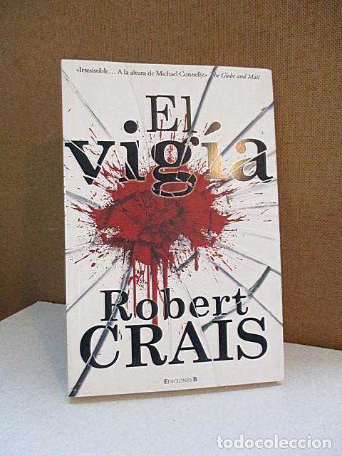 Libros: CRAIS, ROBERT. - EL VIG&Iacute;A. - Foto 1