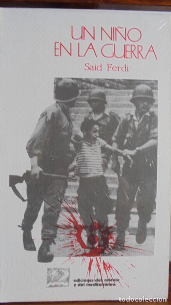 Libros: UN NI&Ntilde;O EN LA GUERRA - SAID FERDI - Foto 1
