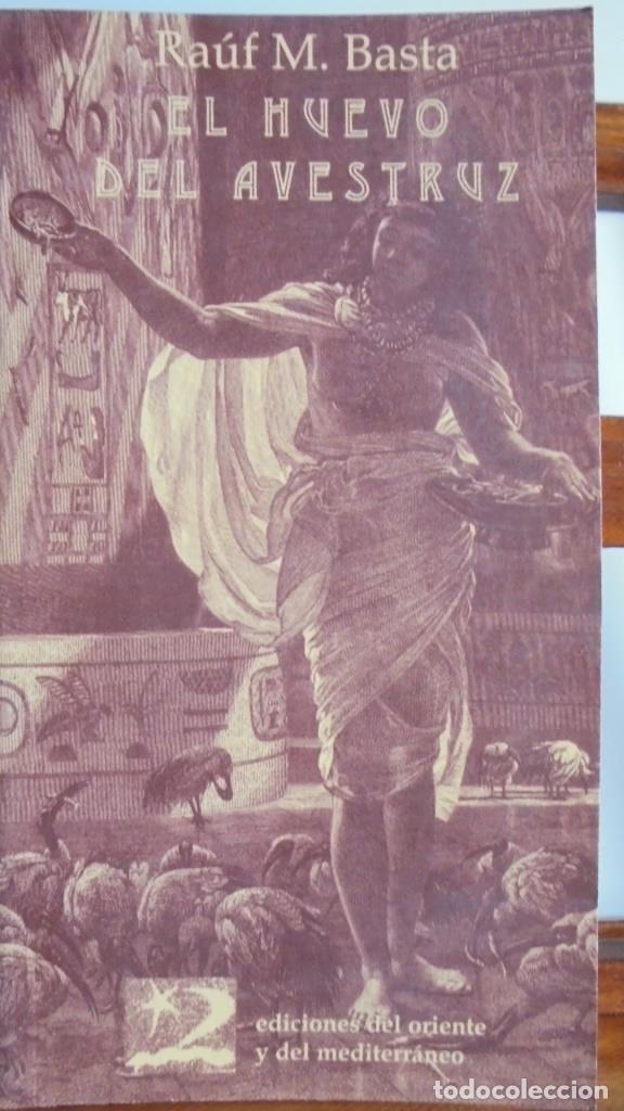 Libros: EL HUEVO DEL AVESTRUZ - RA&Uacute;F M. BASTA - Foto 1