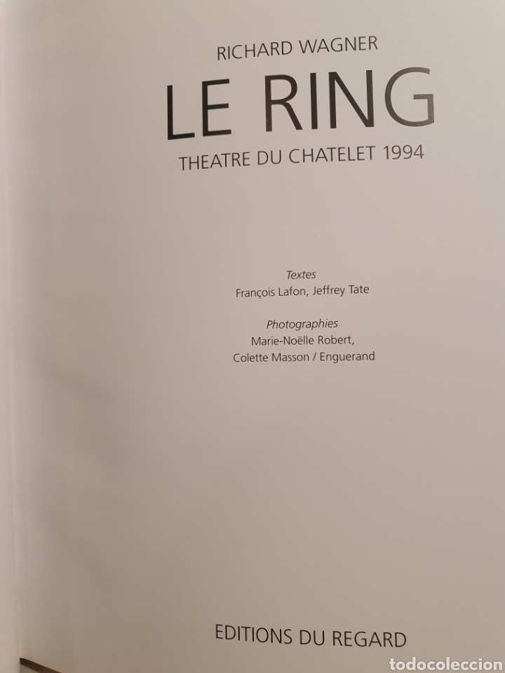 Libros: LE RING. THEATRE DU CHATELET. 1994. RICHARD WAGNER. - Foto 2
