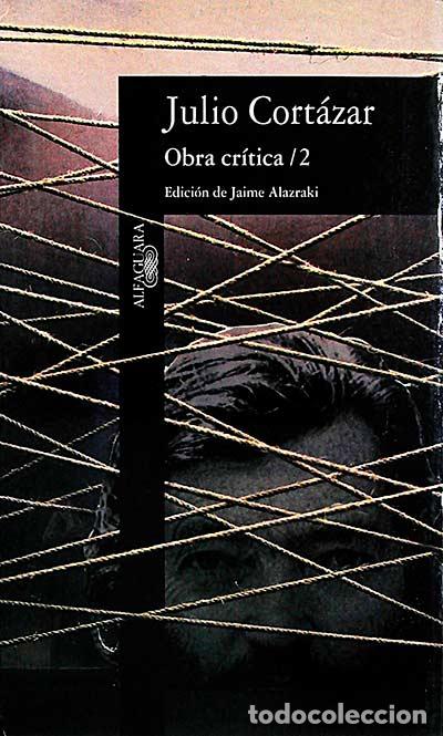 Libros: Obra cr&iacute;tica 2 - Julio Cort&aacute;zar - Foto 1