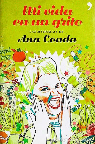 Libros: Mi vida en un grito - Ana Conda - Foto 1