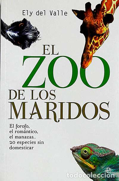 Libros: El zoo de los maridos - Ely del Valle - Foto 1