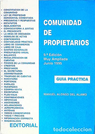 Libros: Comunidad de propietarios - Manuel Alonso del &Aacute;lamo. - Foto 1