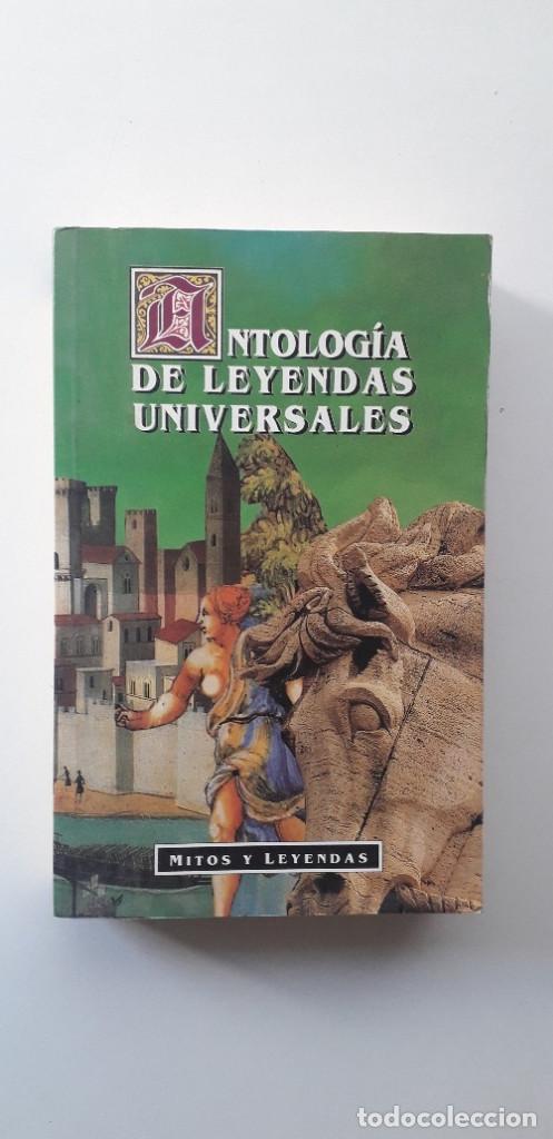 Libros: ANTOLOGIA DE LEYENDAS UNIVERSALES - VV.AA. - Foto 1