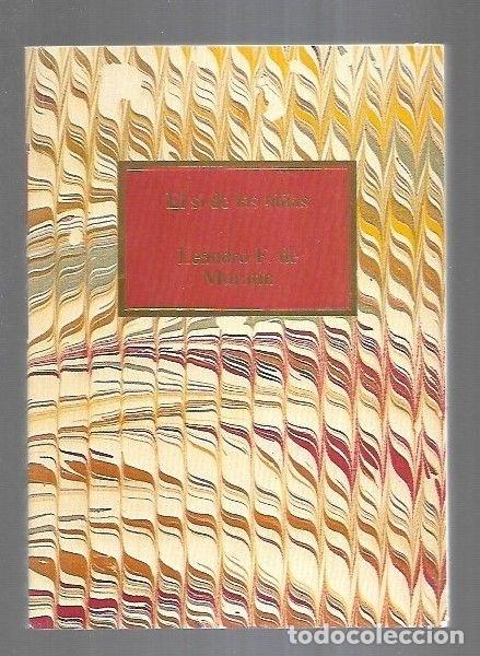Libros: SI DE LAS NI&Ntilde;AS - EL - FERNANDEZ DE MORATIN, LEANDRO - Foto 6