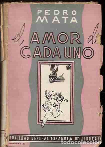Libros: AMOR DE CADA UNO - EL - MATA, PEDRO - Foto 2