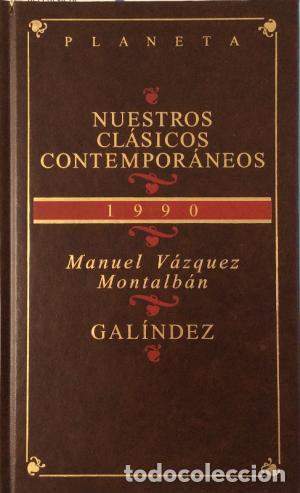Libros: GAL&Iacute;NDEZ - V&aacute;zquez Montalb&aacute;n,Manuel - Foto 1
