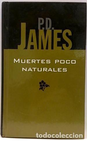 Libros: MUERTES POCO NATURALES - James,P.D. - Foto 1