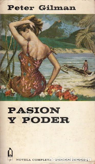 Libros: Pasi&oacute;n y Poder - Gilman, Peter - Foto 1