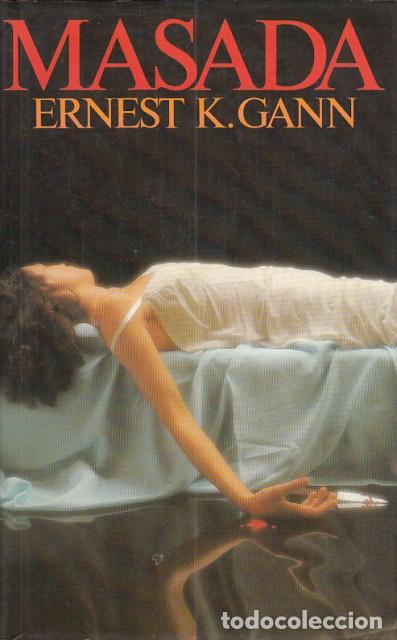 Libros: MASADA - GANN, ERNEST K. - Foto 1