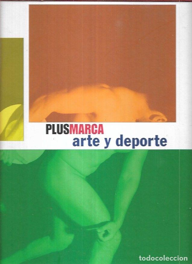 Libros: PLUSMARCA. ARTE Y DEPORTE - VARIOS - Foto 7