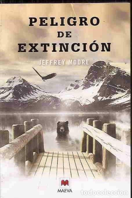 Libros: PELIGRO DE EXTINCION - MOORE, JEFFREY - Foto 2