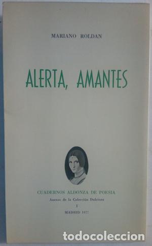 Libros: Alerta, amantes - Mariano Rold&aacute;n - Foto 1