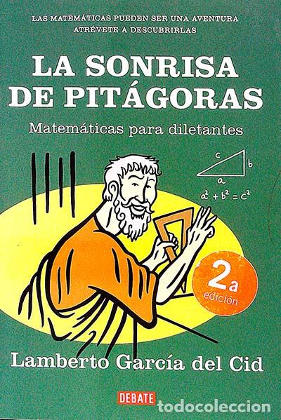 Libros: La sonrisa de Pit&aacute;goras - Garc&iacute;a del Cid, Lamberto - Foto 1