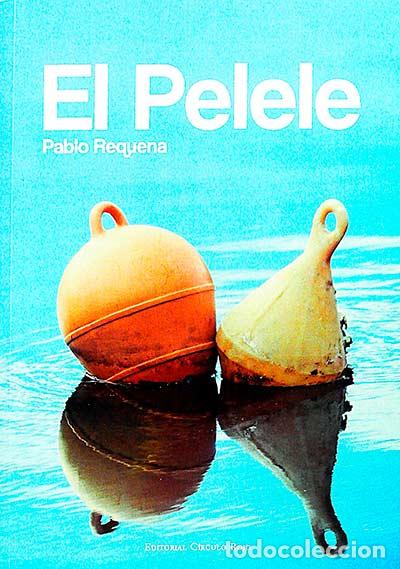 Libros: El pelele - Pablo Requena - Foto 1