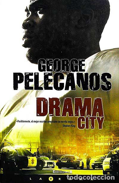 Libros: Drama city - George P. Pelecanos - Foto 1