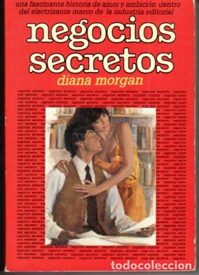 Libros: NEGOCIOS SECRETOS - MORGAN, DIANA - Foto 1