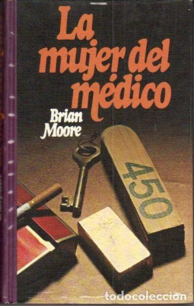 Libros: MUJER DEL MEDICO - LA - MOORE, BRIAN - Foto 1