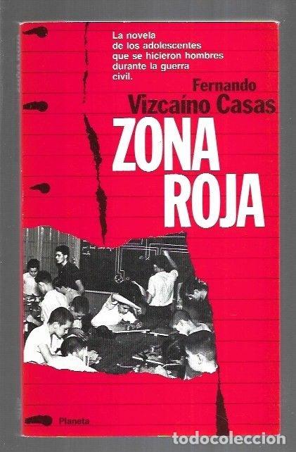 Libros: ZONA ROJA - VIZCAINO CASAS, FERNANDO - Foto 7