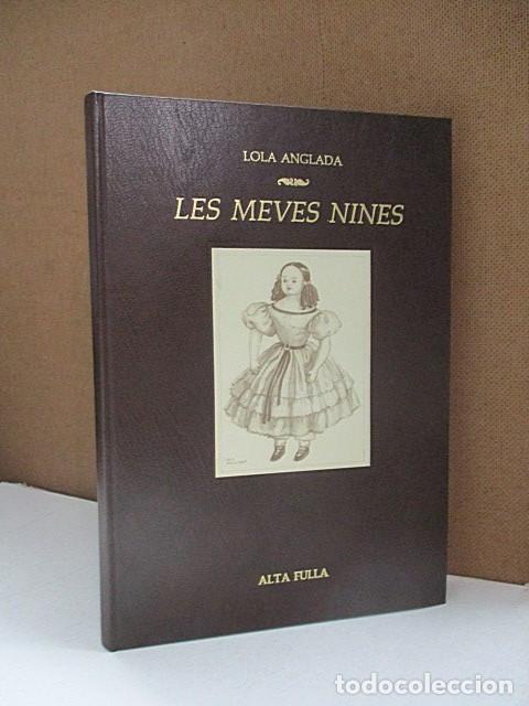 Libros: ANGLADA, Lola. - LES MEVES NINES. - Foto 1