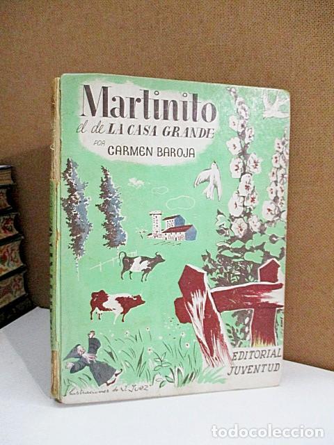 Libros: BAROJA, Carmen. - MARTINITO EL DE LA CASA GRANDE. - Foto 1