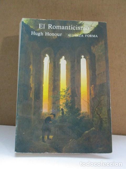 Libros: HONOUR, HUGH. - EL ROMANTICISMO. - Foto 1