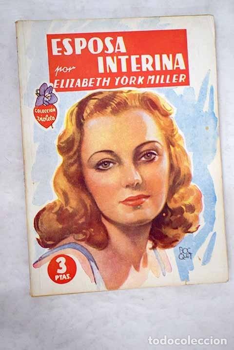 Libros: Esposa interina.- Miller, Elizabeth York - Foto 1