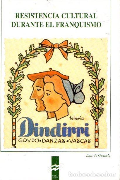 B&uuml;cher: Resistencia cultural durante el franquismo - NO CONSTA AUTOR