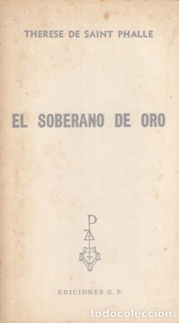 Libros: El soberano de oro - Saint Phale, Therese de - Foto 1