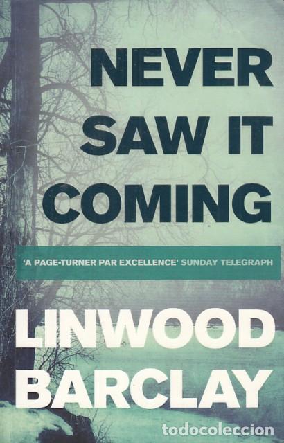 Libros: NEVER SAW IT COMING - BARCLAY, LINWOOD - Foto 1