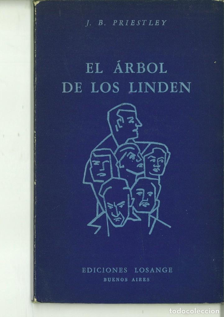 Libros: EL &Aacute;RBOL DE LOS LINDEN. J.B. Priestley - Foto 1