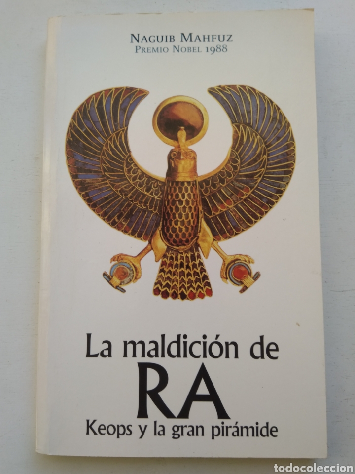 Libros: LA MALDICION DE RA/NAGUIB MAHFUZ - Foto 1