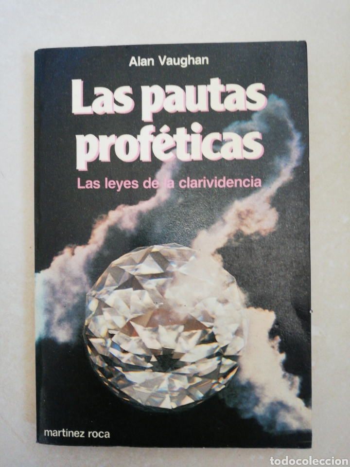 Libros: Las pautas prof&eacute;ticas, Alan Vaughan, editorial Mart&iacute;nez Roca - Foto 1