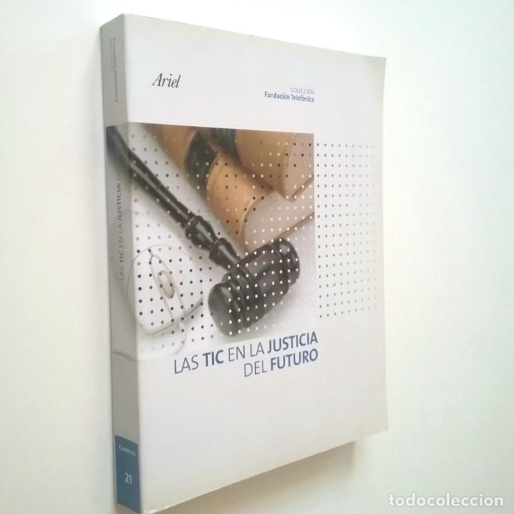 Libros: VV. AA. - Las TIC en la justicia del futuro - Foto 1