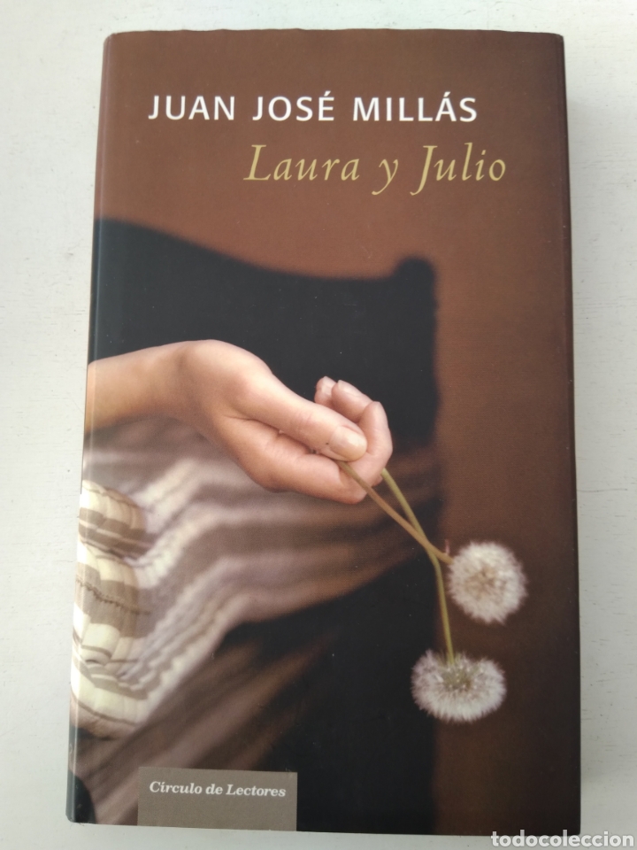 Libros: LAURA Y JULIO/JUAN JOS&Eacute; MILLAS - Foto 1