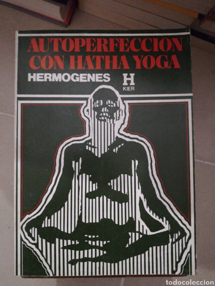 Libros: Autoperfeccion con hatha yoga hermogenes, editorial kier - Foto 1