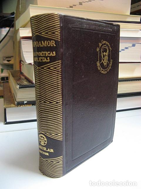 Libros: CAMPOAMOR, Ram&oacute;n de. - OBRAS PO&Eacute;TICAS COMPLETAS. - Foto 1