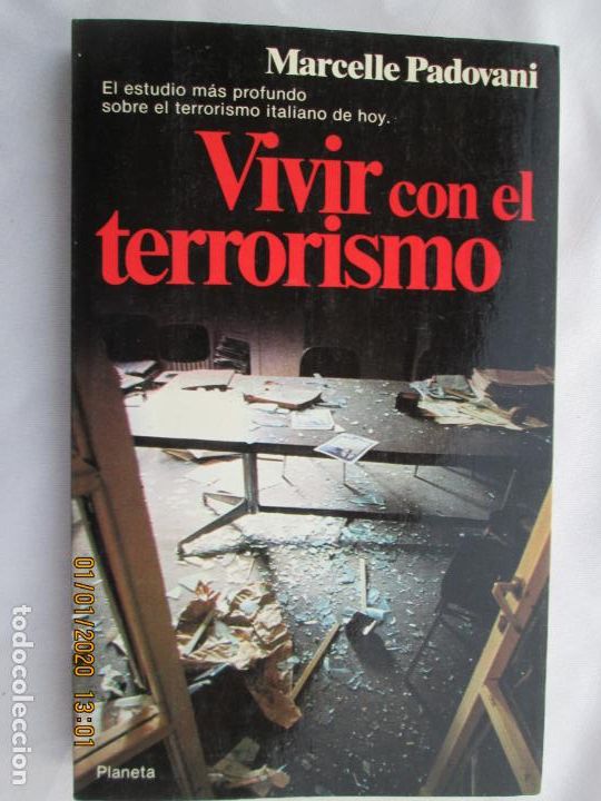 Libros: VIVIR CON EL TERRORISMO - MARCELLE PADOVANI - PLANETA 1983. - Foto 1