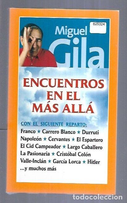 Libros: ENCUENTROS EN EL MAS ALLA - GILA, MIGUEL - Foto 4