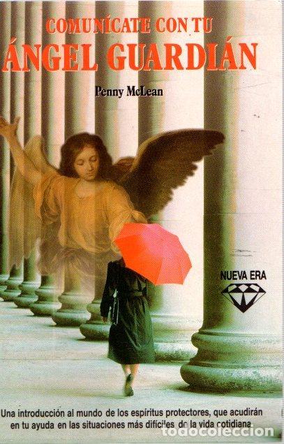 Libros: Comun&iacute;cate con tu &aacute;ngel guardi&aacute;n - McLean, Penny - Foto 1