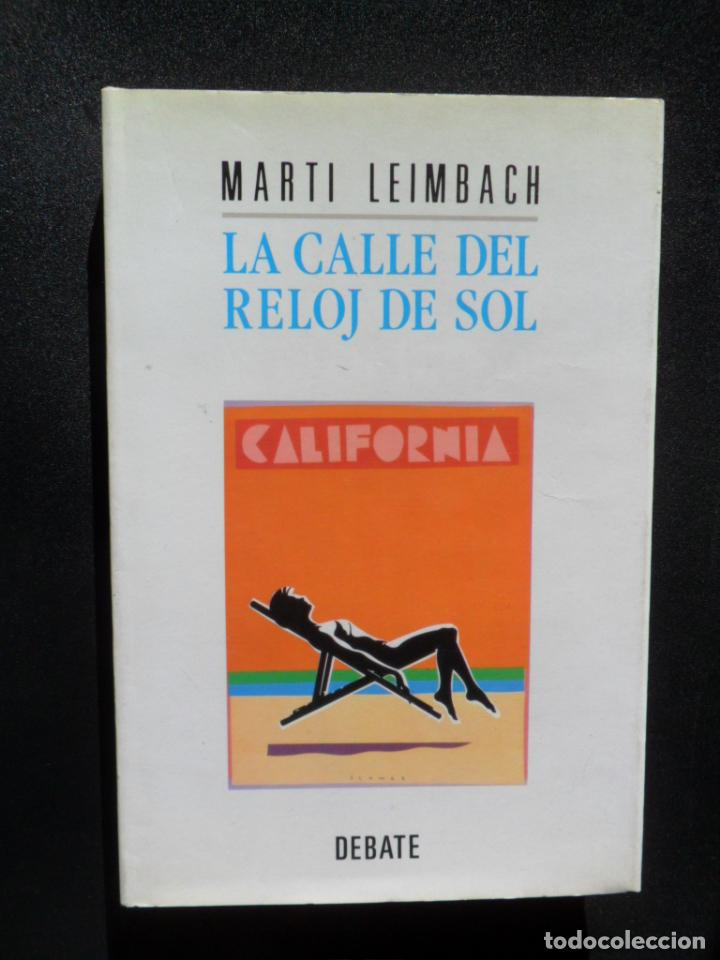 Libros: Marti Leimbach - La calle del reloj de sol - Foto 1