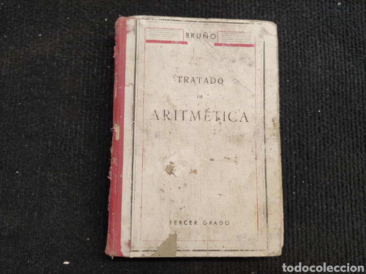 Libros: LIBRO TRATADO DE ARITM&Eacute;TICA BRU&Ntilde;O - Foto 1