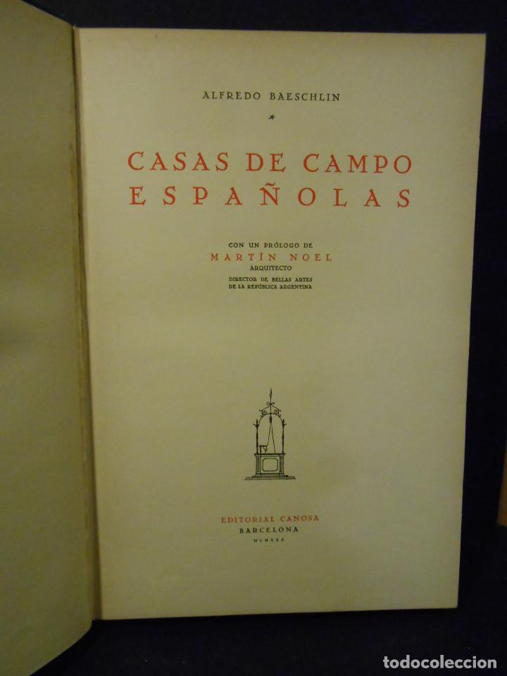 Libros: BAESCHLIN, Alfredo.- - Casas de Campo espa&ntilde;olas. - Foto 1
