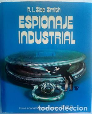 Libros: Espionaje industrial - P.I. Slee Smith - Foto 1