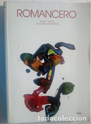 Libros: Romancero - Estudio y notas de Julio Rodr&iacute;guez Pu&eacute;rtolas - Foto 1