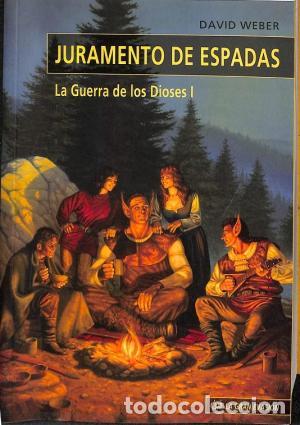 Libros: JURAMENTO DE ESPADAS La Guerra de los Dioses I - Weber,David - Foto 1