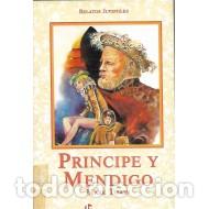 Libros: PR&Iacute;NCIPE Y MENDIGO - Twain,Mark - Foto 1