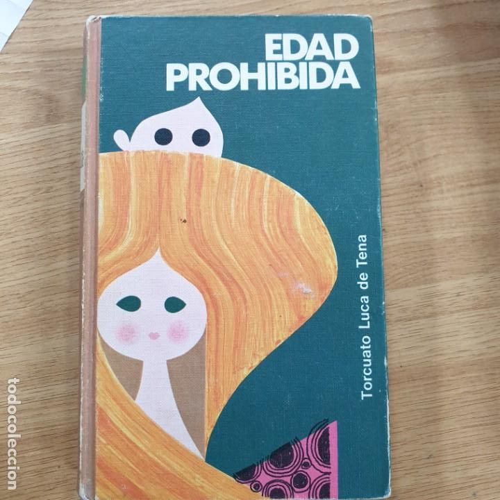 Libros: EDAD PROHIBIDA LUCA DE TENA - Foto 1