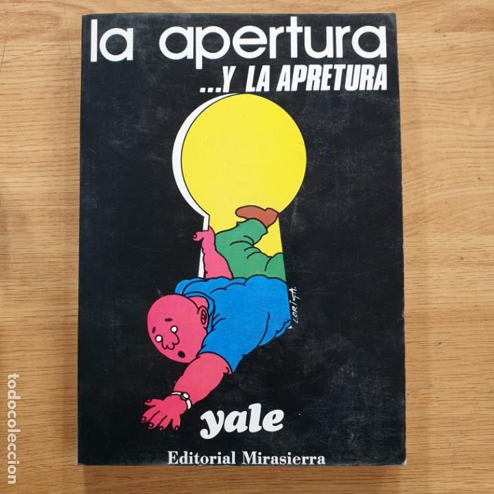 Libros: LA APERTURA Y LA APRETURA - Foto 1